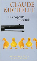 Les copains d'Aristide : Histoires d'ici et d'ailleurs